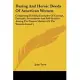 Daring and Heroic Deeds of American Women: Comprising Thrilling Examples of Courage, Fortitude, Devotedness and Self-sacrifice A