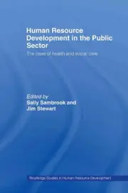 Human Resource Development in the Public Sector: The Case of Health and Social C