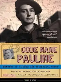在飛比找三民網路書店優惠-Code Name Pauline ─ Memoirs of