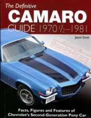 CAMARO BOOK DEFINITIVE GUIDE CHEVROLET SCOTT JASON 1970-1981
