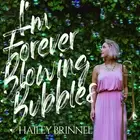 Hailey Brinnel I'm Forever Blowing Bubbles (CD) (US IMPORT)
