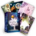 THE SHAMAN’’S DREAM ORACLE: A 64-CARD DECK AND GUIDEBOOK