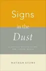 Nathan Lyons Signs in the Dust (Hardback)