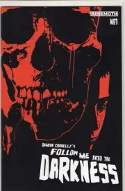 Follow Me into Darkness #1 Cover D Connelly Behemoth Comics 2022 NM+