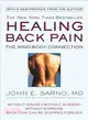 Healing Back Pain ─ The Mind-Body Connection