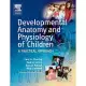 Developmental Anatomy And Physiology Of Children: A Practical Approach