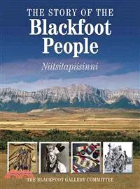 在飛比找三民網路書店優惠-The Story of the Blackfoot Peo