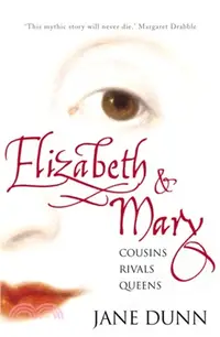 在飛比找三民網路書店優惠-Elizabeth and Mary：Cousins, Ri