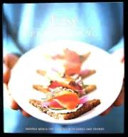 Easy Entertaining Recipe Book by George Dolese (Hardcover) Cookery for Friends