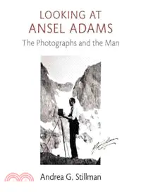 在飛比找三民網路書店優惠-Looking at Ansel Adams ─ The P