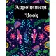 Appointment Book: for Salons, Spas, Hair Stylist, Beauty, Nail technician Barber 2020 Appointment Book with Times Daily and Hourly Sched