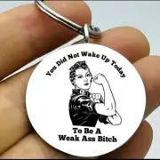 American Super Woman U Didn't Wake Up To Be Weak Ass B... Keychain