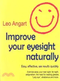 在飛比找三民網路書店優惠-Improve Your Eyesight Naturall