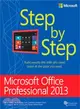 Microsoft Office Professional 2013 Step by Step