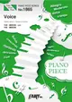 ピアノピースNo.1865: Voice/ Superfly