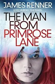 The Man from Primrose Lane by James Renner (2013-01-03)