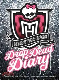 在飛比找三民網路書店優惠-Monster High Drop Dead Diary