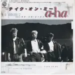 TAKE ON ME - A-HA（7”單曲黑膠唱片）日本盤 VINYL RECORDS