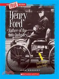 在飛比找三民網路書店優惠-Henry Ford ─ Father of the Aut