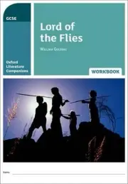 Oxford Literature Companions: Lord of the Flies Workbook by Jane Branson (Englis