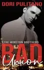 Bad Union by Dori Pulitano Paperback Book
