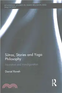 在飛比找三民網路書店優惠-Sutras, Stories and Yoga Philo