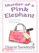 在飛比找三民網路書店優惠-Murder of a Pink Elephant