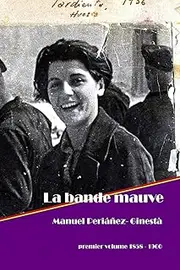 La bande mauve