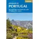 Walking in Portugal: 40 Graded Short and Multi-Day Walks Throughout the Country