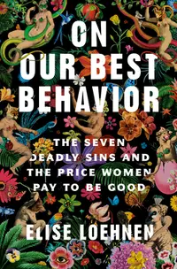 在飛比找誠品線上優惠-On Our Best Behavior: The Seve