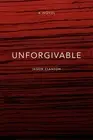 Unforgivable, Paperback by Clanton, Jason, Brand New, Free P&P in the UK
