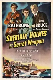 SHERLOCK HOLMES AND THE SECRET WEAPON Movie POSTER 27 x 40 Basil Rathbone, B