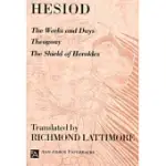 HESIOD: THE WORK AND DAYS/THEOGONY/THE SHIELD OF HERAKLES