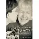 Finding Grace: An Alzheimer’s Toolbox for Caregivers, Detailed in the Story of One Woman’s Effort to Love Her Mother Until the E