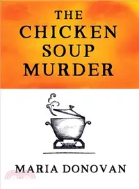 在飛比找三民網路書店優惠-The Chicken Soup Murder