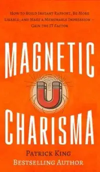 在飛比找博客來優惠-Magnetic Charisma: How to Buil