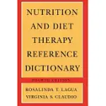 NUTRITION AND DIET THERAPY REFERENCE DICTIONARY
