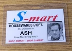 Army Of Darkness/Evil Dead ID Badge-S-mart Housewares ASH cosplay costume (A)