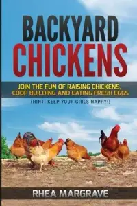 在飛比找博客來優惠-Backyard Chickens: Join the Fu