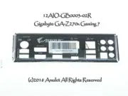 I/O IO Shield backplate gigabyte GA-Z270X-Gaming 7 MOTHERBOARD
