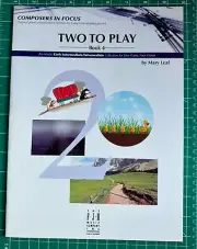 FJH Sheet Music Two to Play Book Four - Composers in Focus by Mary Leaf Piano