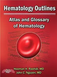 在飛比找三民網路書店優惠-Hematology Outlines ― Atlas an