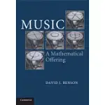 MUSIC: A MATHEMATICAL OFFERING