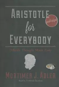 在飛比找博客來優惠-Aristotle for Everybody: Diffi