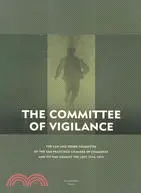 在飛比找三民網路書店優惠-The Committee of Vigilance: Th