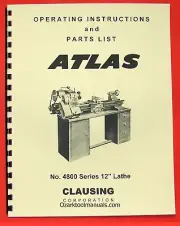 CLAUSING 100 - Atlas 4800 Series 12" Metal Lathe Operating & Parts Manual 0133