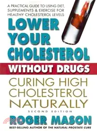 在飛比找三民網路書店優惠-Lower Your Cholesterol without
