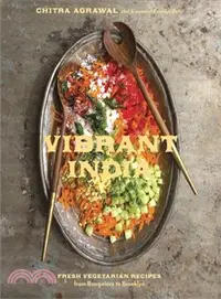 在飛比找三民網路書店優惠-Vibrant India ─ Fresh Vegetari