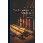 THE PROVERBS OF SOLOMON
