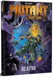 Mutant Year Zero RPG Ad Astra NEW
